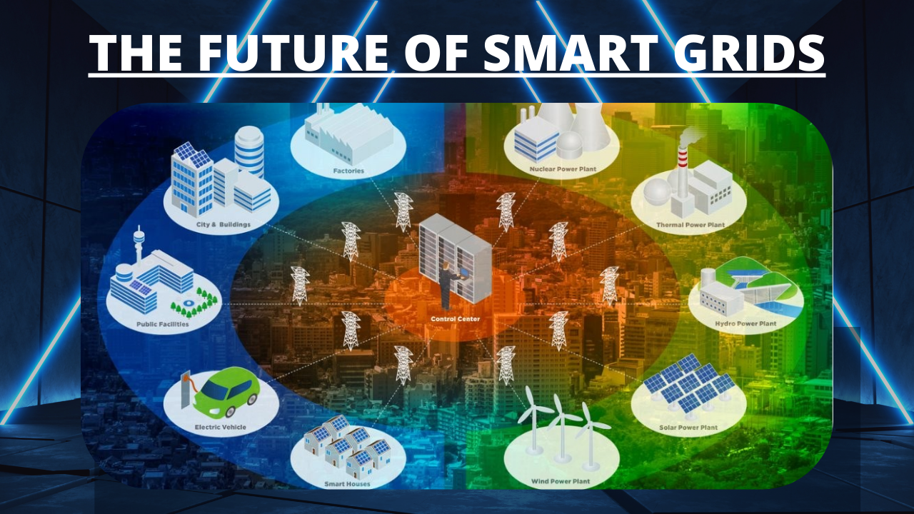 Smart grids